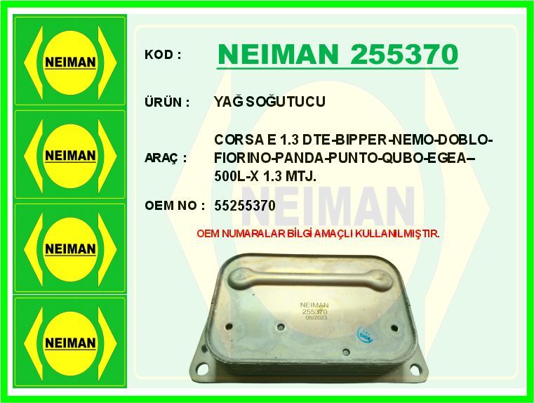 1616315180 Yağ Soğutucu NEIMAN | Fiat Egea 16> 500L 12> Doblo 15