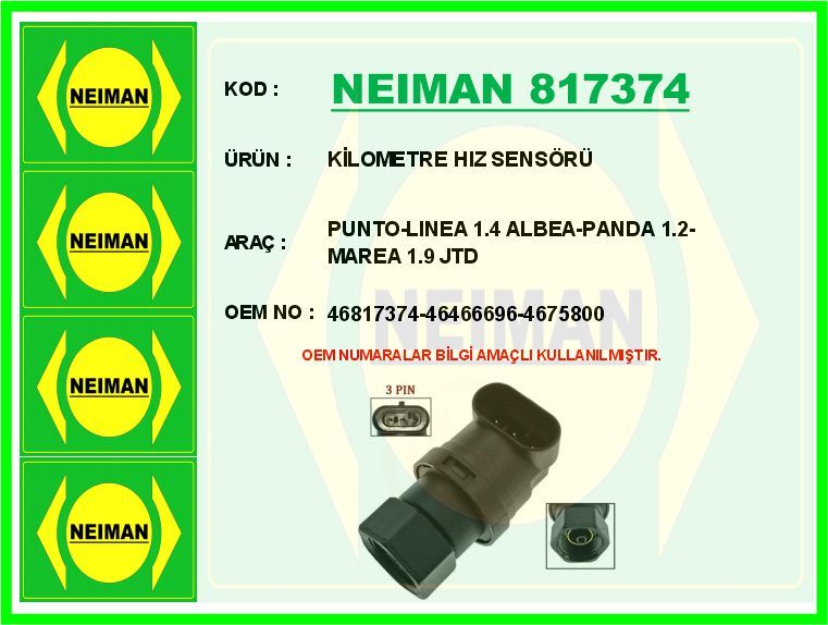 46466696 Ki̇lometre Hiz Sensörü NEIMAN | Punto linea 1.4 Albea panda