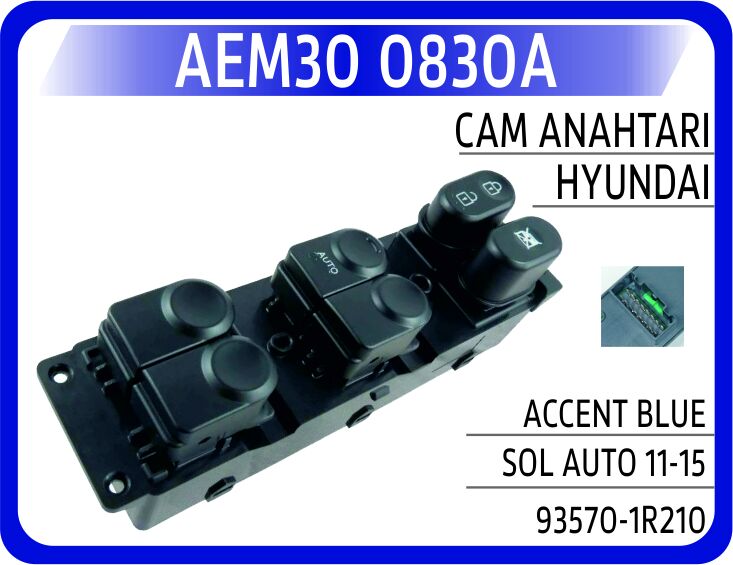 93570 1R210 Cam Açma Düğmesi̇ Sol Takim AEM30 | Hyundai Accent Blue 1